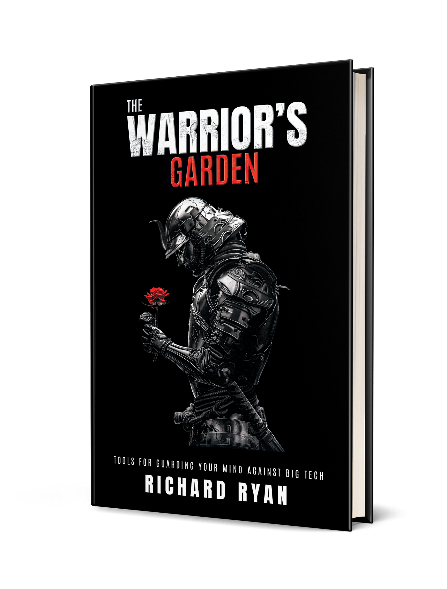 The Warrior's Garden (Hardcover, Limited Edition Matte Black)